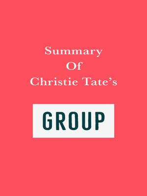 cover image of Summary of Christie Tate's Group